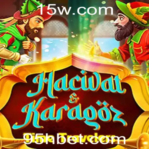 HacivatandKaragoz: Explorando o Fascinante Mundo do Jogo com a Estratégia 5H Bet
