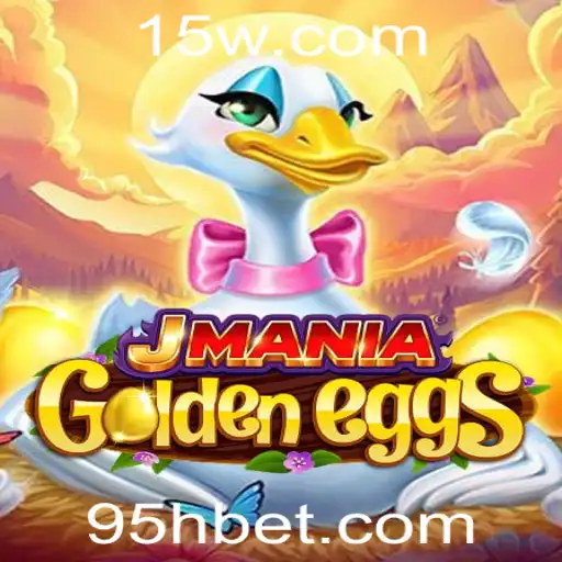 Descubra o Fascinante Mundo de JManiaGoldenEggs e a Estratégia 5H bet