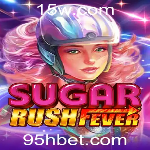 Explorando o Mundo do SugarRushFever: Uma Aventura Doce com Apostas 5H